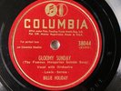BILLIE HOLIDAY - ‘GLOOMY SUNDAY/ NIGHT AND DAY’ COLUMBIA 78 EE+, CLASSICS