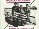 VANILLA MUFFINS - Gimme Some Sugar Oi (reissue) - Vinyl (LP + insert)