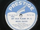 ORIGINAL & SCARCE Miles Davis Prestige 766 DJ Promo 78  My Old Flame Pt1 & Pt2