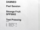 X02 *WOW JOHN PEEL* The Damned 1977 - TEST PRESSING Peel Sessions 1986 SFPS 002