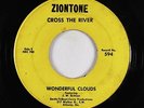 Soul Gospel 45 - Wonderful Clouds - Cross The River - Ziontone - mp3