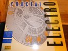 Street Sounds Crucial Electro - ELCST999 album, scarce now, excellent condition
