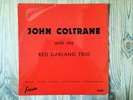 Esquire 32-091 - John COLTRANE with the RED GARLAND TRIO - Paul CHAMBERS -TAYLOR