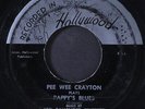 PEE WEE CRAYTON: pappy's blues / crying and walking HOLLYWOOD 7