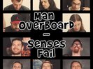 Man Overboard / Senses Fail Split - 7