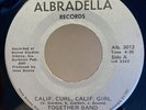 TOGETHER BAND CALIF CURL CALIF GIRL ALBRADELLA 70s 80s 45 DISCO SOUL BOOGIE FUNK