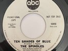 The Spindles Ten Shades Of Blue 45 ABC Northern Soul Promo VG+ Hear