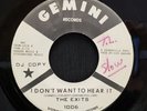 The Exits - I Don't Want To Hear It - Gemini 45 VG+ NORTHERN SOUL