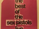 Sex Pistols ‎The Best Of The Sex Pistols Live 12