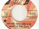 JANET & THE JAYS Love What Youre Doing To Me HI PROMO NORTHERN SOUL USA 45
