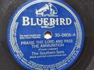 The Southern Sons 78rpm Single 10-inch Bluebird Records #30-0806 Praise The Lord