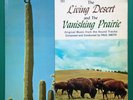 Walt Disney LIVING DESERT +VANISHING PRAIRIE LP True-Life Adventure Soundtracks