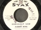 ALBERT KING: crosscut saw / down don't bother me STAX 7