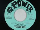 Garage Psych 45 - Tasmanians - I Can't Explain This Feeling - Power - mp3