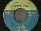 LITTLE WILLIE LITTLEFIELD: k.c. loving / pleading at midnight FEDERAL 7