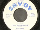 BILLY LAMONT: i got a rock and roll gal / i'm so sorry SAVOY 7