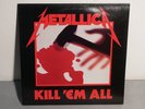 Metallica Kill em All original alt Manowar Slayer Iron Maiden Kiss Motorhead