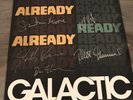 FULLY SIGNED Galactic Vinyl Already Ready Stanton Moore Rebirth Brass Band Mofro