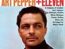 Art Pepper + ELEVEN: MODERN JAZZ CLASSICS VINYL LP NEUF