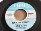 JEAN KING - “Don’t Say Goodbye” (HBR 497) 60’s Northern Soul EX+ Condition