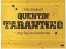 The Music Tribute Boxset Of Quentin Tarantino: The Best Songs From Quentin Ta...