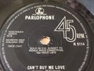 Beatles Can't Buy Me Love  SOLID centre Single Pressed By Oriole R5114