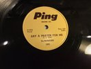 DeBONAIRS PIng 1001 Say A Prayer For Me/Lanky Linda-RARE CHICAGO R&B DOO-WOP 78