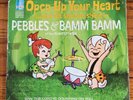 Pebbles & Bamm-Bamm Open Up Your Heart and let the sun shine in HBR 449 45rpm