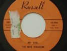 Rare Garage Psych THE NITE WALKERS My Girl / Florence Ave RUSSELL 45 HEAR