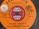 Soul LITTLE FRANCISCO GREAVES Necia De Mi Corazon 45 Latin SAYING GOODBYE  Hear