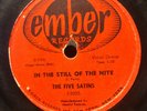 The Five Satins-Ember-1005-In The Still Of The Night/The Jones Girl-78 Rpm-V-