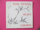 FOU TS'ONG plays CHOPIN BALLADS 1-4,BERCEUSE,NOCTURNE 1960 UK WRC TP48 MONO NM