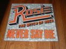 ROSIE THE BITCH OF ROCK / NEVER SAY DIE 6 TRACKS 1987 HARD HAIR METAL INDIE