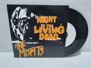 THE MISFITS - NIGHT OF THE LIVING DEAD 7” Vinyl PL 1011 PLAN9 Danzig Horror Punk