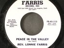 REV. LONNIE FARRIS: peace in the valley / i am so happy and free the lord save m