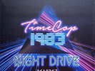 TIMECOP 1983 NIGHT DRIVE 2 LP BLUE/BLACK VINYL RECORD NEW TIMESLAVE MINT