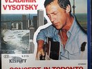 VLADIMIR VYSOTSKY - Concert in Toronto - LP KISMET US 1981