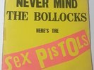 SEX PISTOLS  NEVERMIND THE BOLLOCKS HERE'S THE SEX PISTOLS  1977  VIRGIN