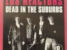 Los Reactors - 'Dead In The Suburbs' LP Punk 2000 Rave Up Records Italy KBD USA