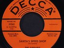 SURFARIS: santa's speed shop / a surfer's christmas list DECCA 7