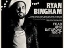 RYAN BINGHAM - FEAR & SATURDAY NIGHT (GATE) NEW VINYL