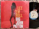 BIG JOHN PATTON - Let Em Roll - 1993 US Blue Note LP