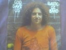 ELASTIC OZ BAND-GOD SAVE US 1971 APPLE DEMO 7