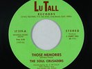 70s/Sweet Soul 45 - Soul Crusaders - Those Memories - Lu Tall - VG++ mp3