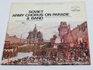 The Soviet Army Chorus & Band  On Parade  by Col. Boris Alexandrov LP FAST SHIP