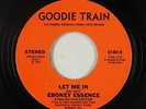 Crossover Soul 45 - Eboney Essence - Let Me In - Goodie Train - VG+ mp3