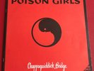POISON GIRLS - CHAPPAQUIDDICK BRIDGE - LTD VINYL LP G/FOLD SLV BOOK & FREE FLEXI