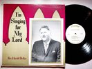 Sauk City WI Wisconsin Rev Harold Bolles Gospel Christian Vinyl LP Record VG+