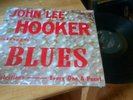 JOHN LEE HOOKER SINGS THE BLUES  KING 727  ORIG  MONO LP vg to vg+ orig shrink