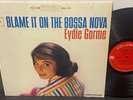 EYDIE GORME Blame It On The Bossa Nova 1963 COLUMBIA 360 Stereo LATIN In SHRINK